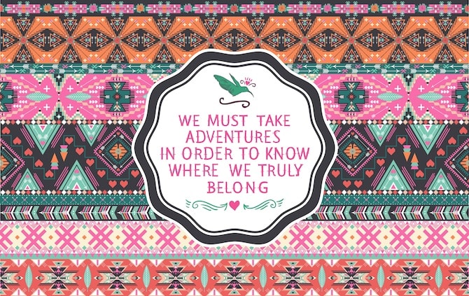 Quotes To Live By - Adventures