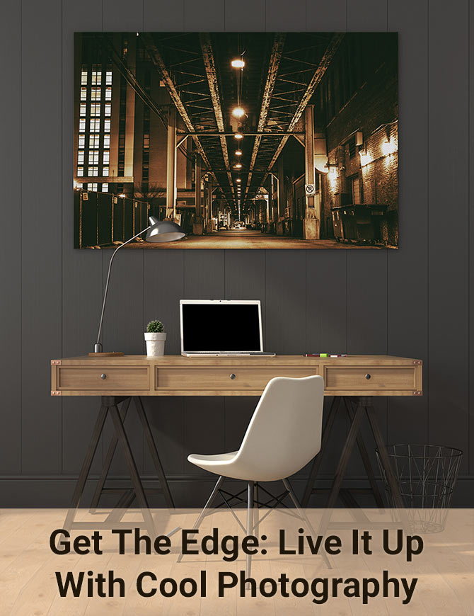 Get The Edge: Live It Up With Cool Photography