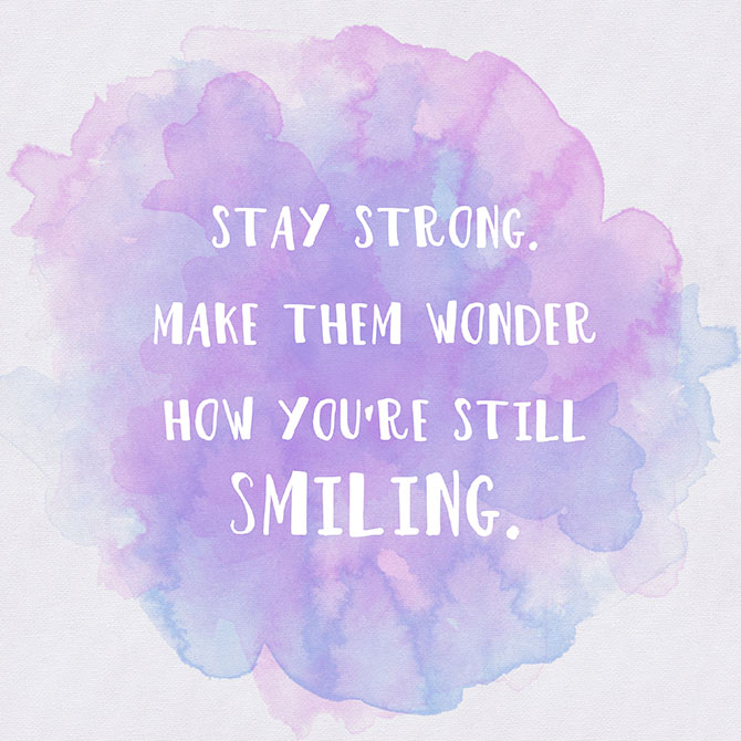 Cute quotes about staying strong