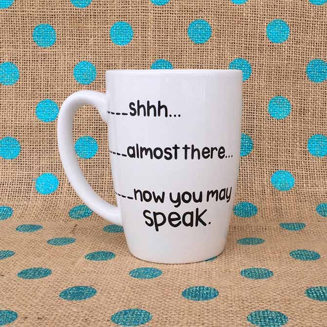 Christmas Gifts - Now You May Speak Mug
